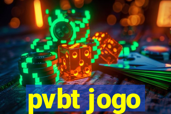 pvbt jogo